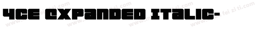 4ce Expanded Italic字体转换